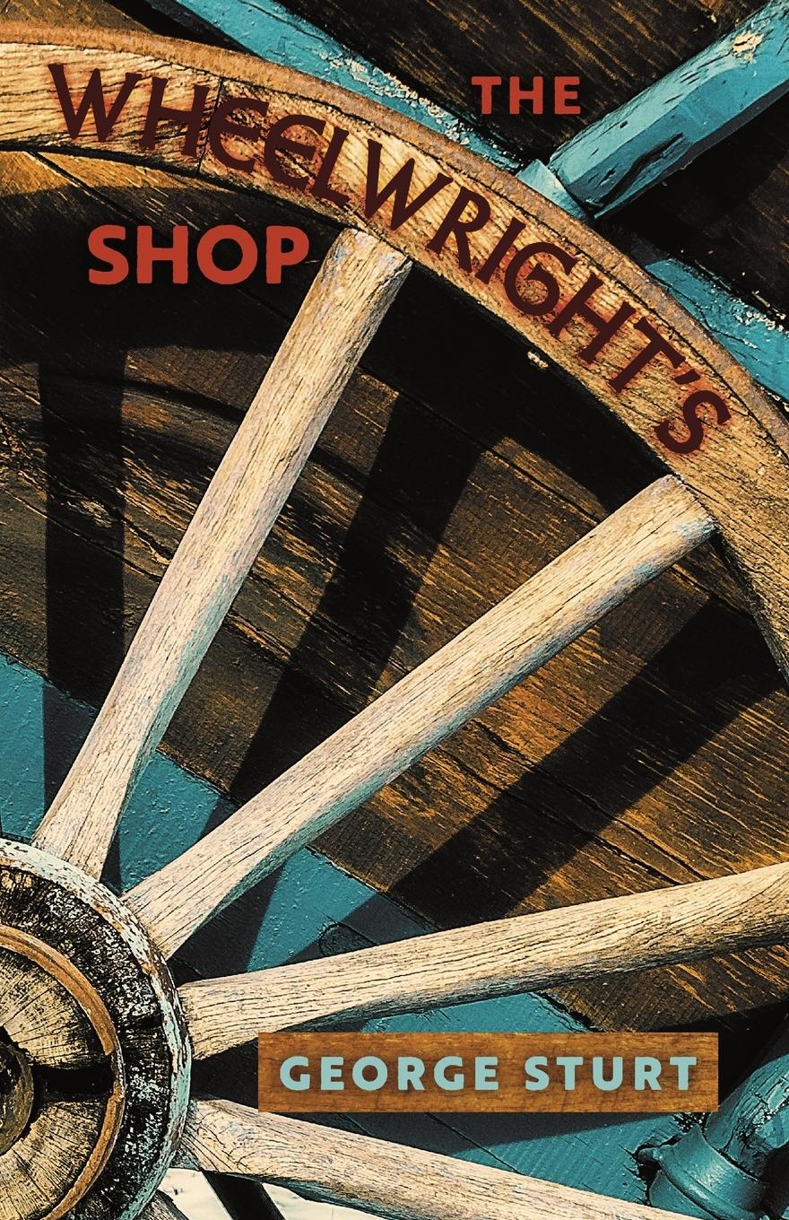 Vorderes Coverbild The Wheelwright's Shop