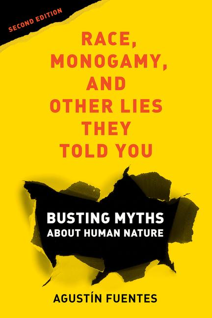 Vorderes Coverbild Race, Monogamy, and Other Lies They Told You, Second Edition