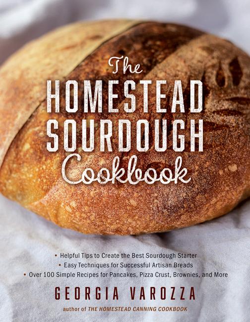 Vorderes Coverbild The Homestead Sourdough Cookbook