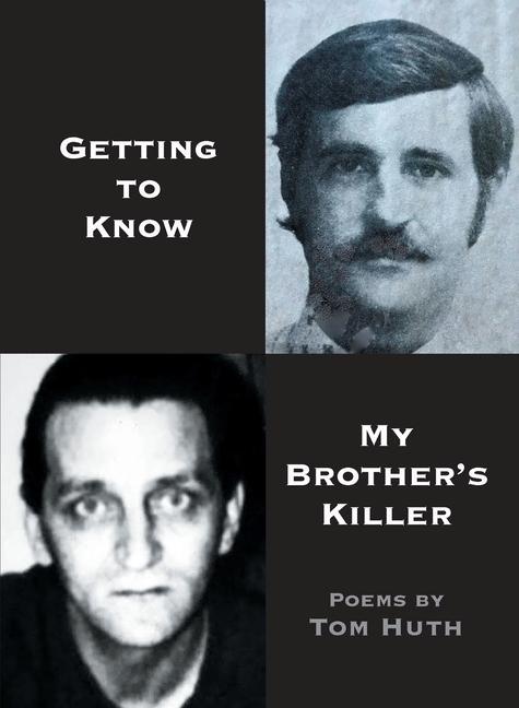 Vorderes Coverbild Getting to Know My Brother's Killer