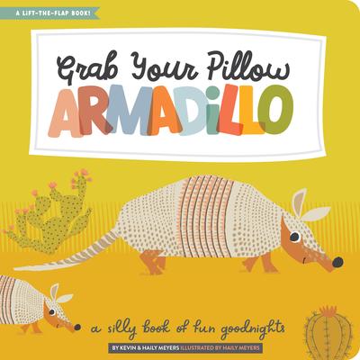 Vorderes Coverbild Grab Your Pillow, Armadillo