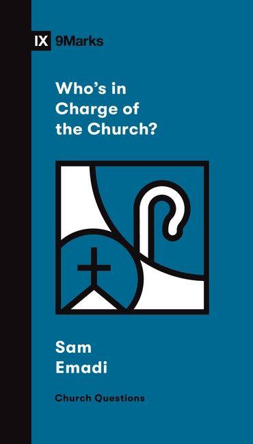 Vorderes Coverbild Who's in Charge of the Church?