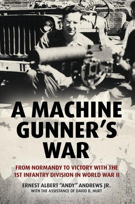 Vorderes Coverbild A Machine Gunner's War