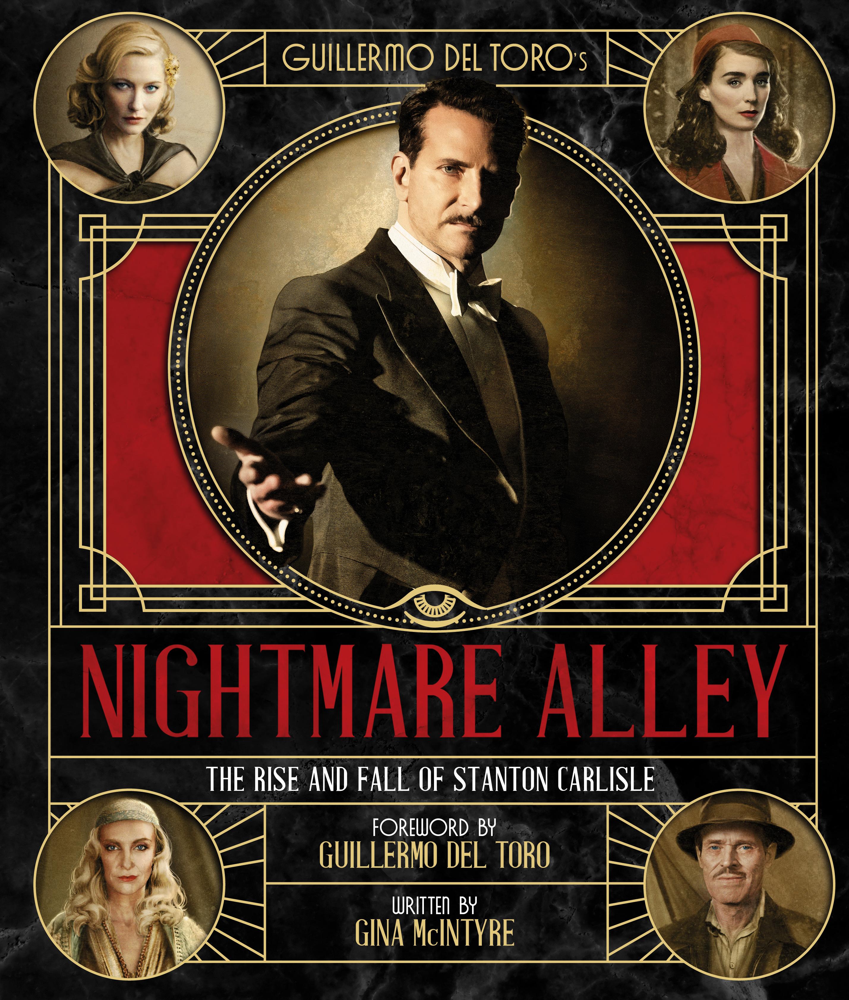 Vorderes Coverbild Guillermo del Toro's Nightmare Alley: The Rise and Fall of Stanton Carlisle