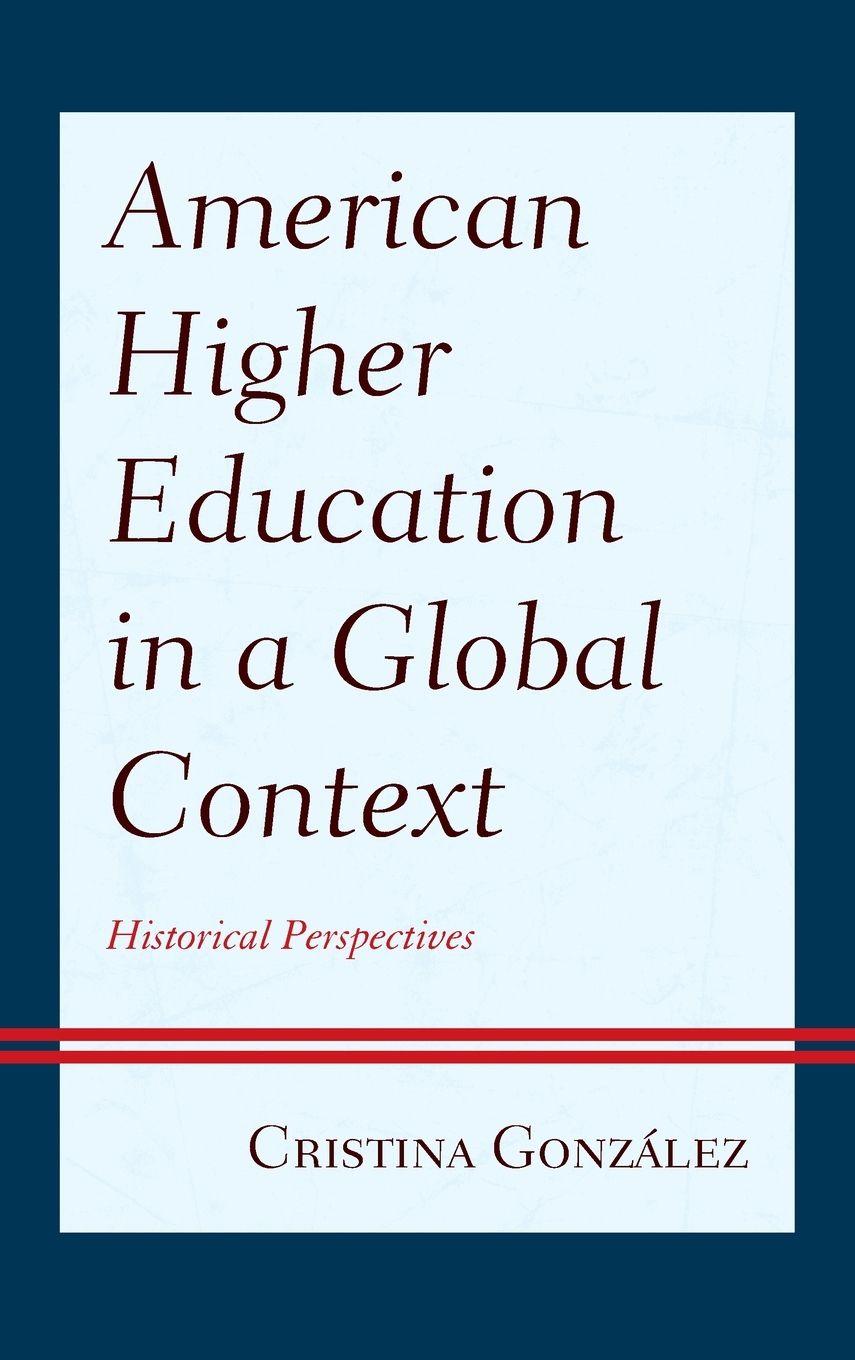 Vorderes Coverbild American Higher Education in a Global Context
