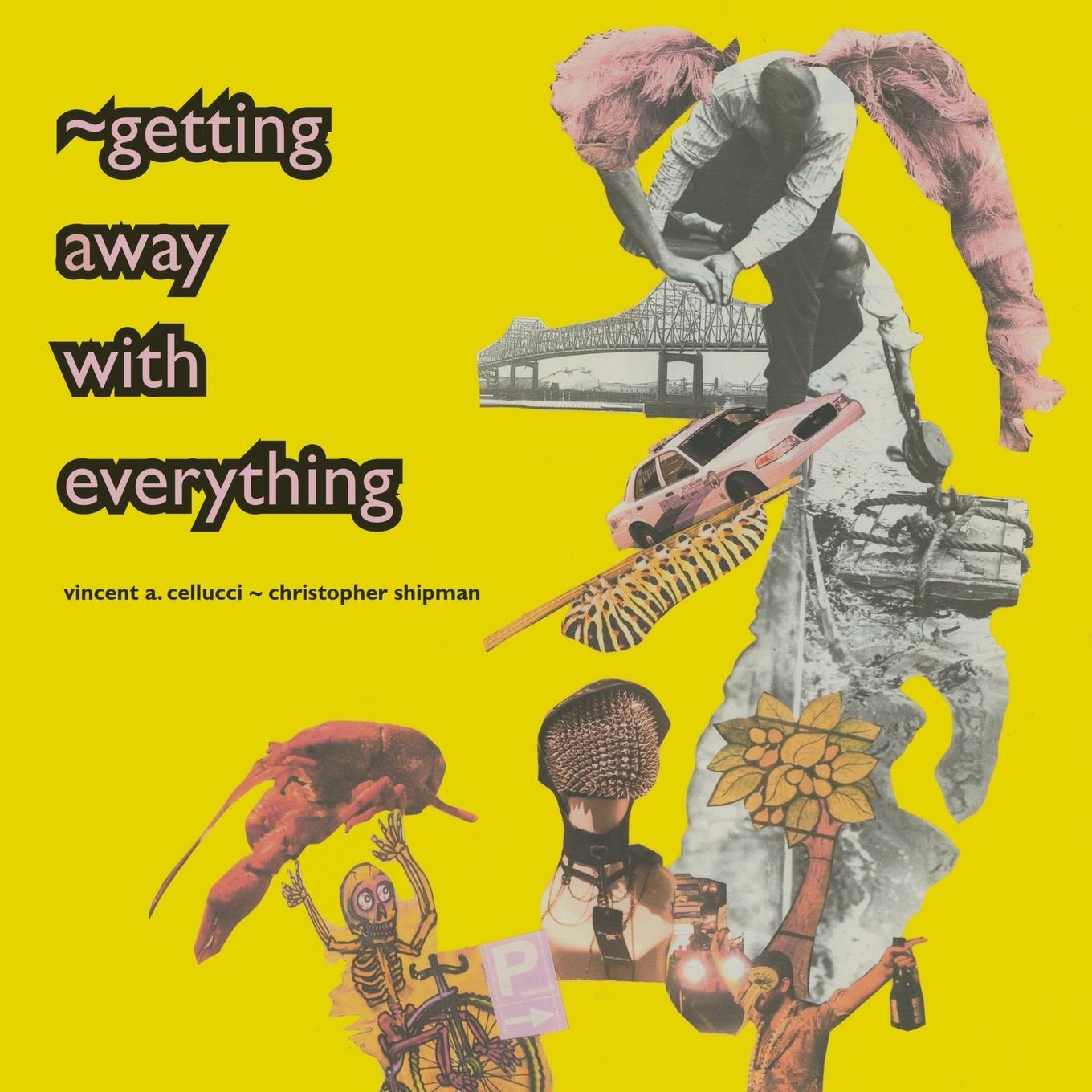 Vorderes Coverbild ~getting away with everything
