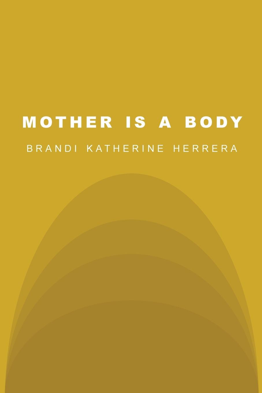 Vorderes Coverbild Mother Is a Body