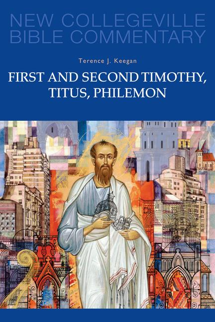 Vorderes Coverbild First and Second Timothy, Titus, Philemon