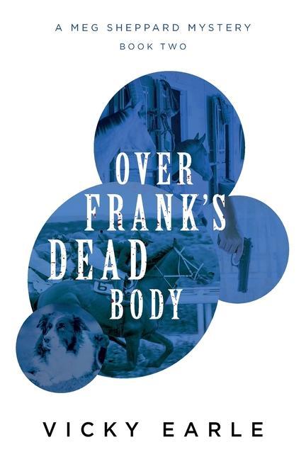 Vorderes Coverbild Over Frank's Dead Body