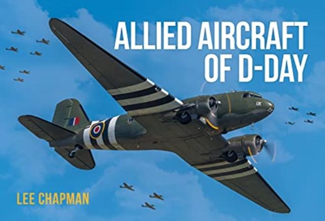 Vorderes Coverbild Allied Aircraft of D-Day