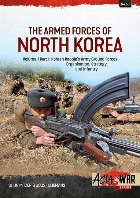 Vorderes Coverbild The Armed Forces of North Korea Volume 1 Part 1