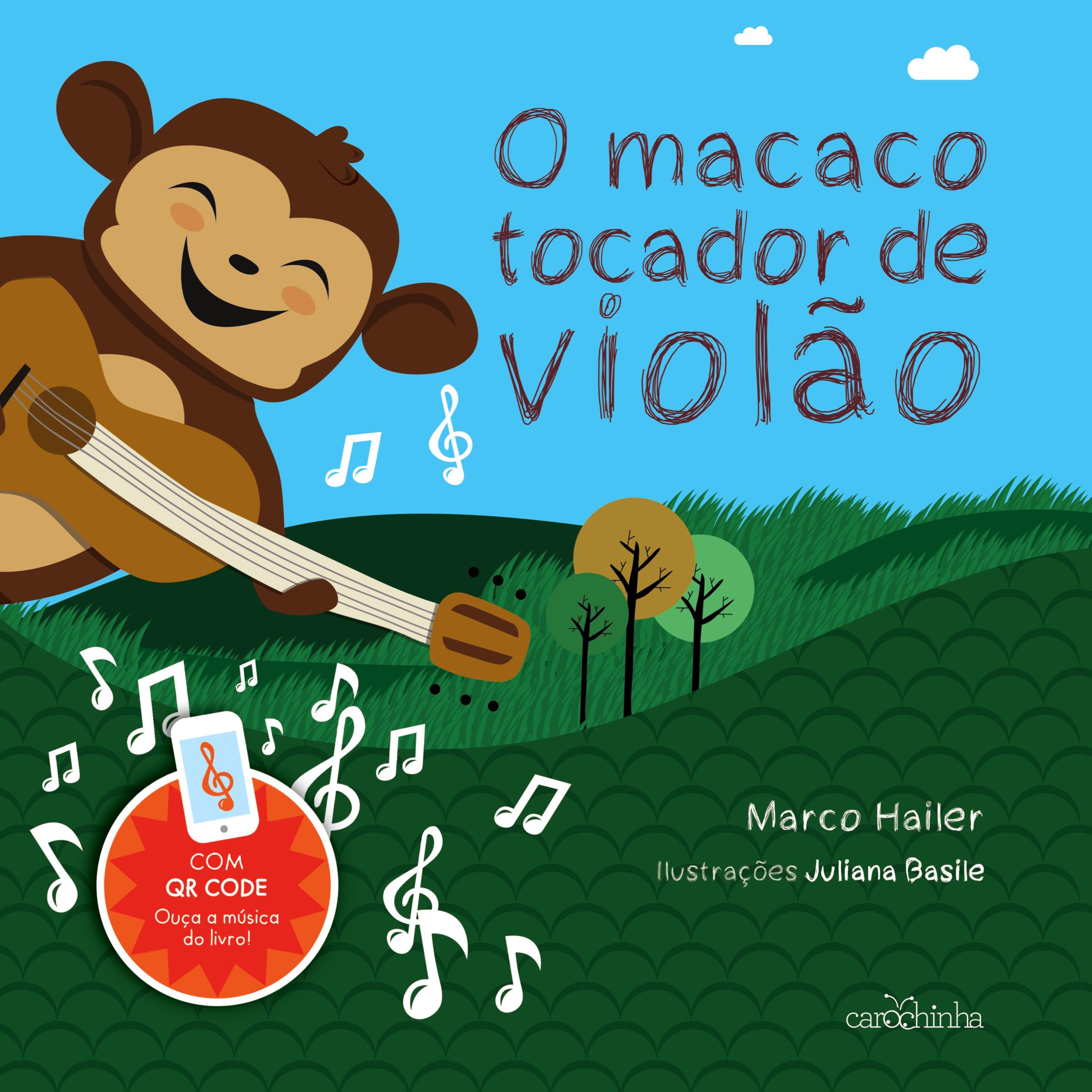 Vorderes Coverbild O macaco tocador de violão