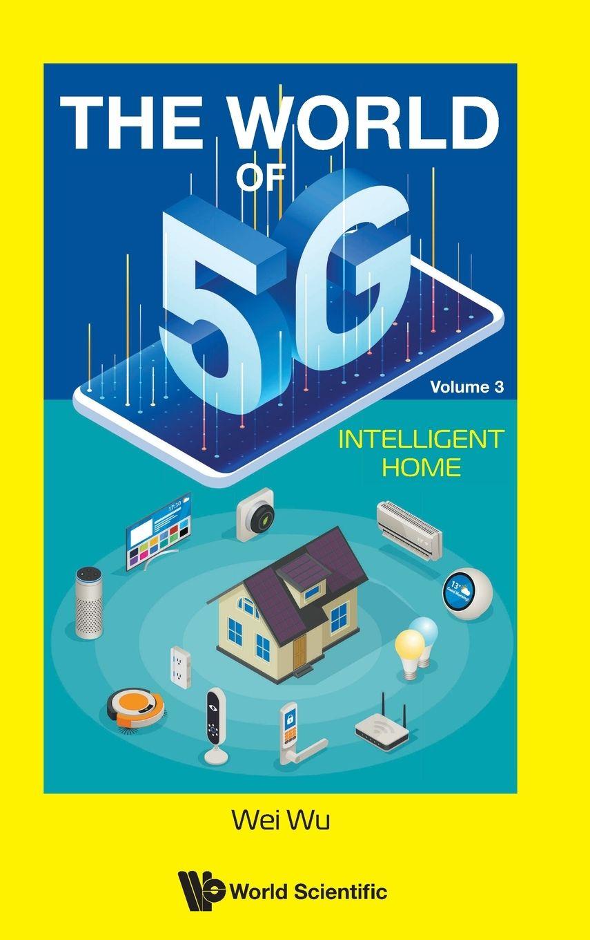 Vorderes Coverbild WORLD OF 5G, THE (V3) - INTELLIGENT HOME