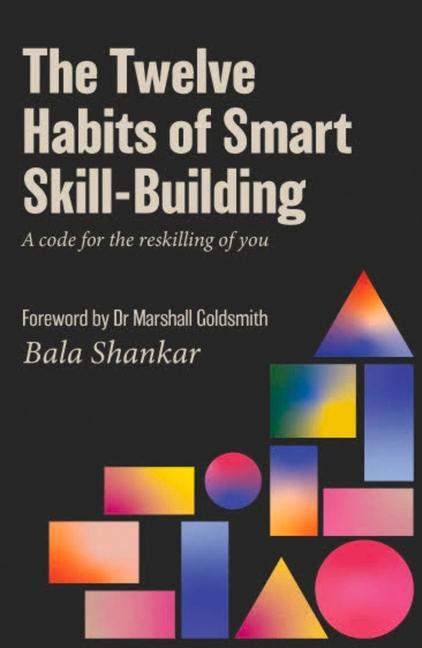 Vorderes Coverbild The Twelve Habits of Smart Skill-Building