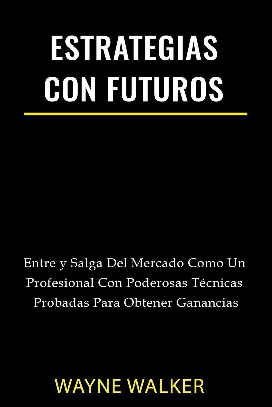 Vorderes Coverbild Estrategias Con Futuros