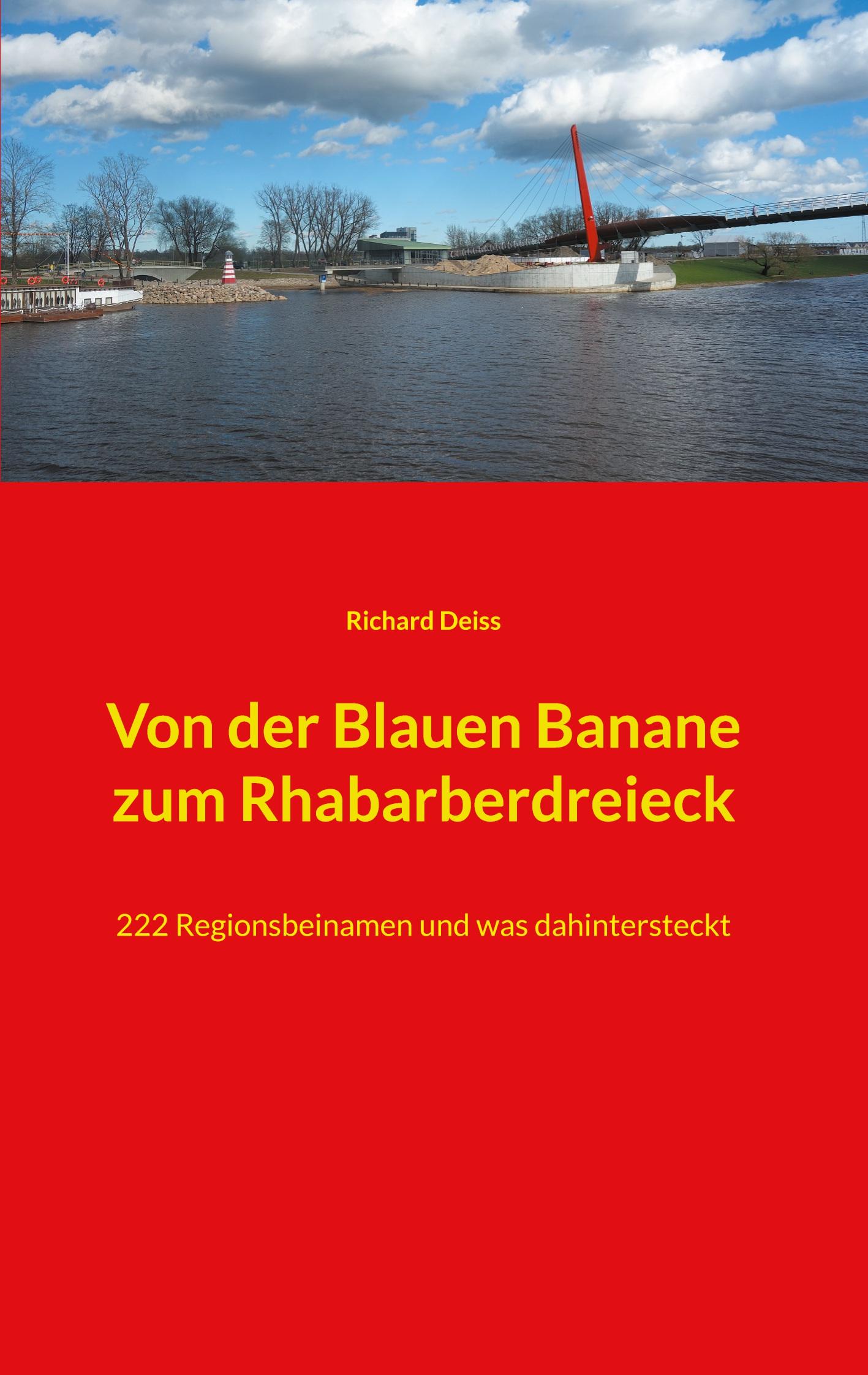 Vorderes Coverbild Von der Blauen Banane zum Rhabarberdreieck