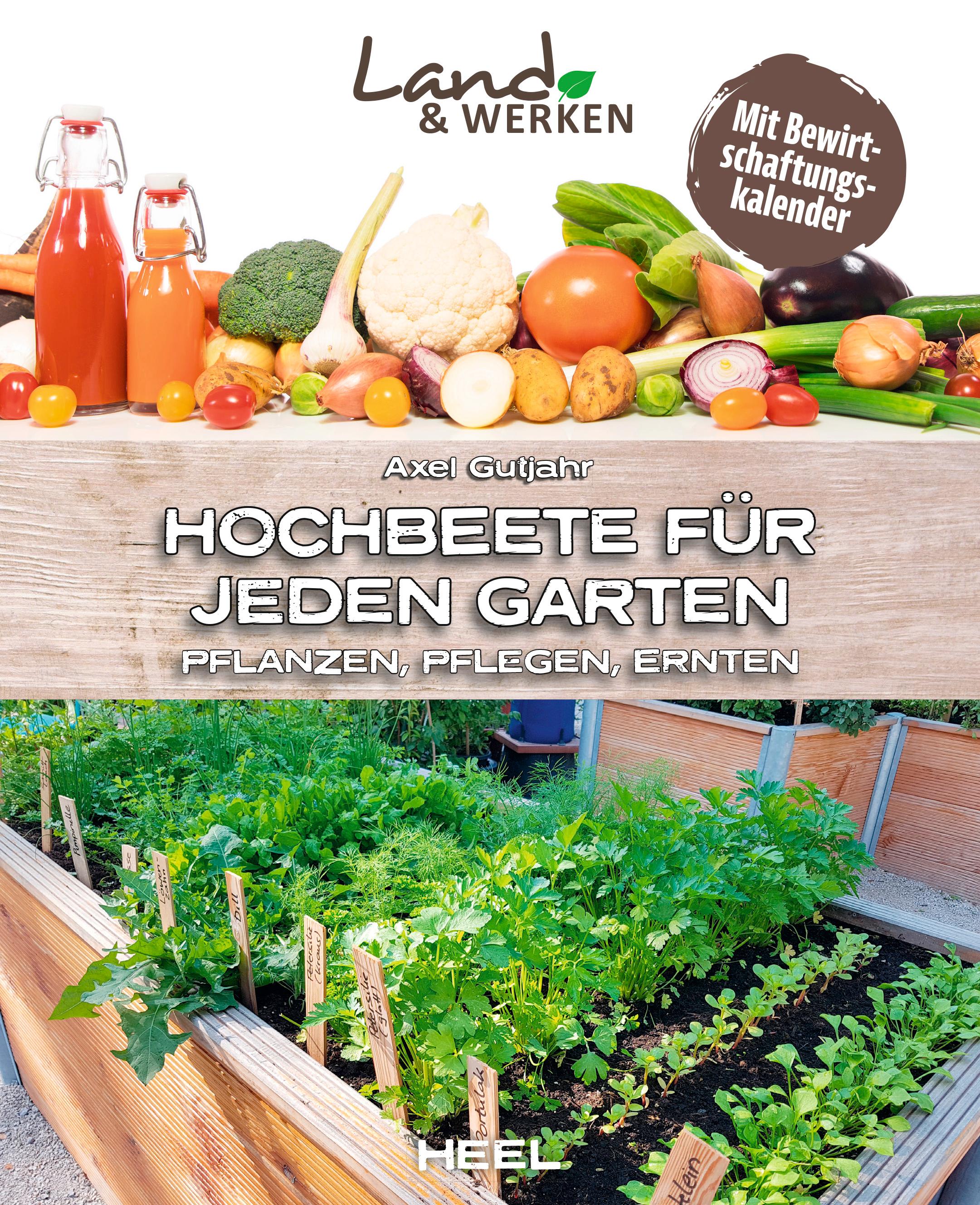Vorderes Coverbild Hochbeete für jeden Garten: Pflanzen - Pflegen - Ernten