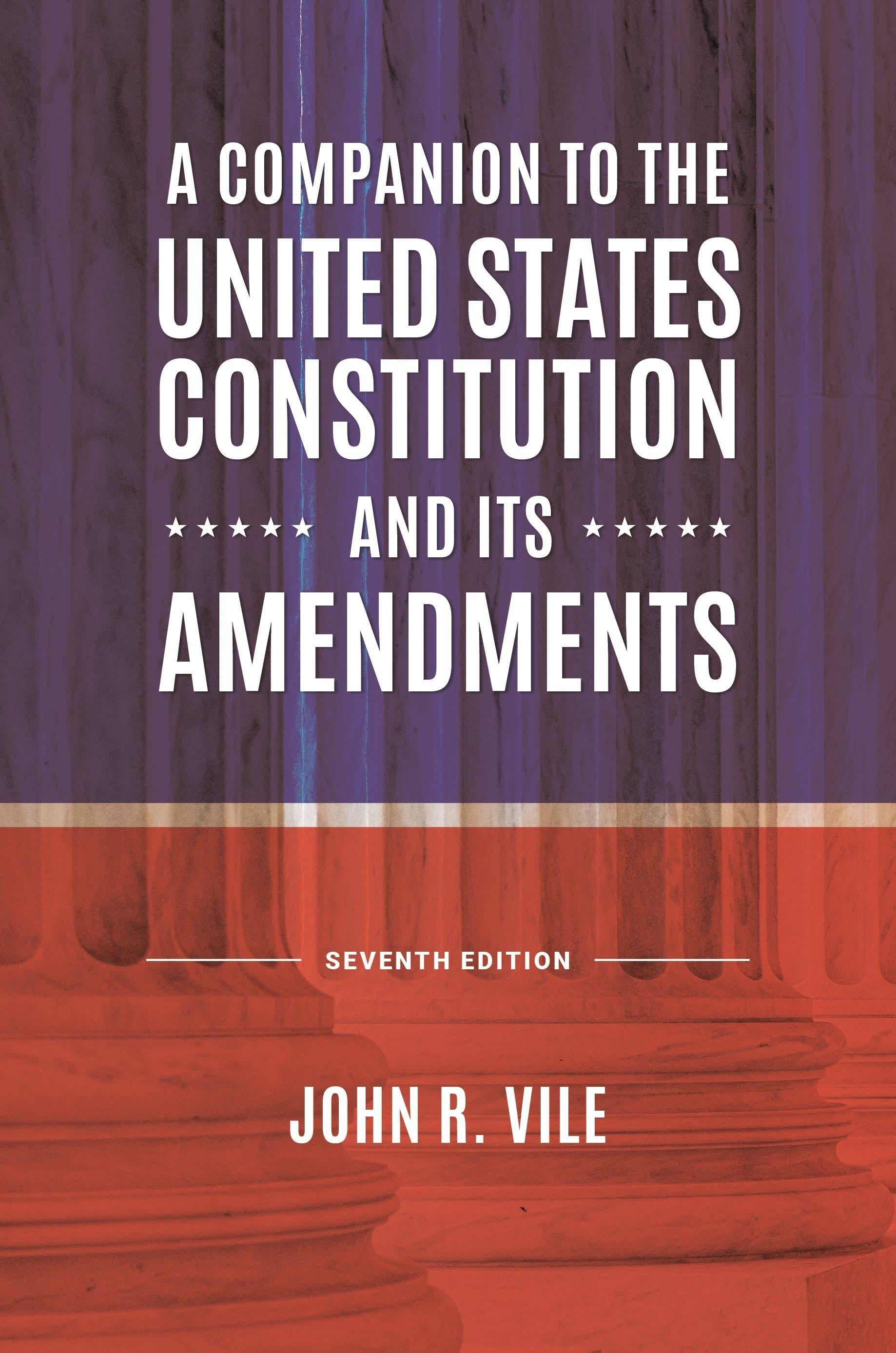 Vorderes Coverbild A Companion to the United States Constitution and Its Amendments