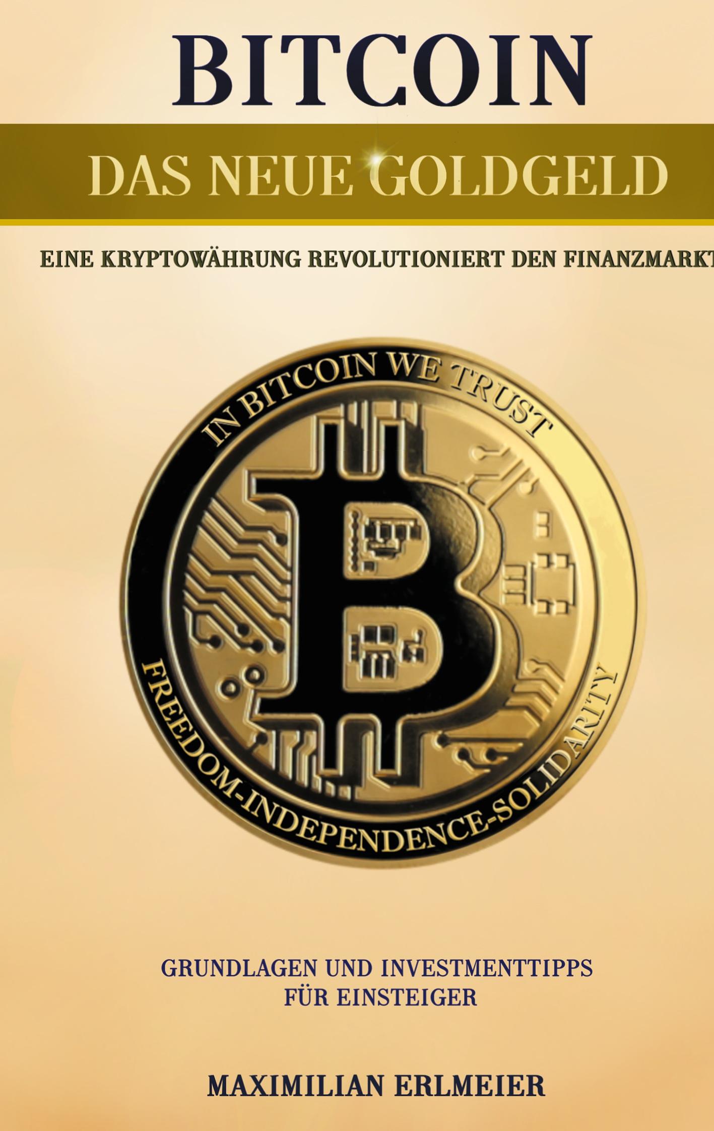 Vorderes Coverbild Bitcoin - das neue Goldgeld