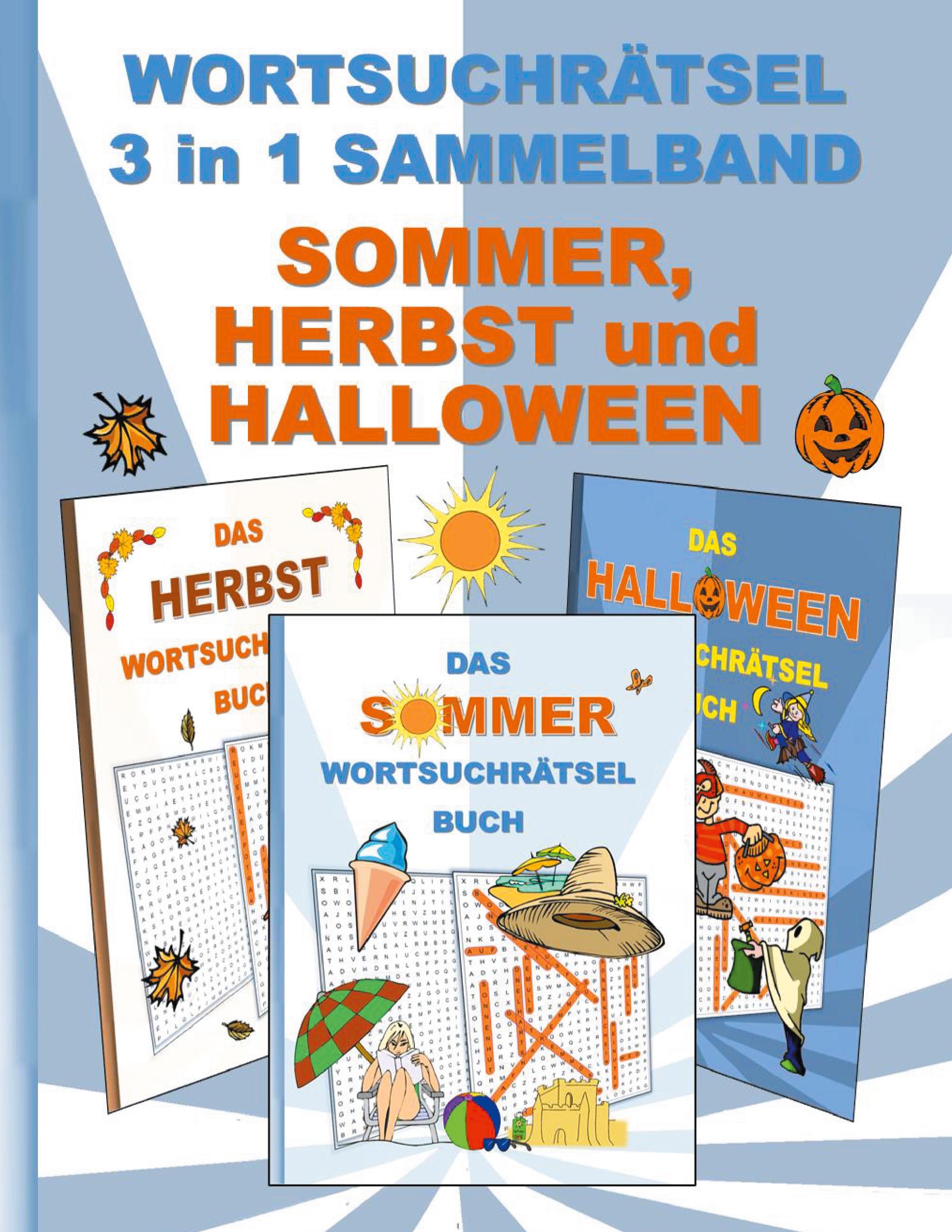 Vorderes Coverbild WORTSUCHRÄTSEL 3 in 1 SAMMELBAND SOMMER, HERBST und HALLOWEEN