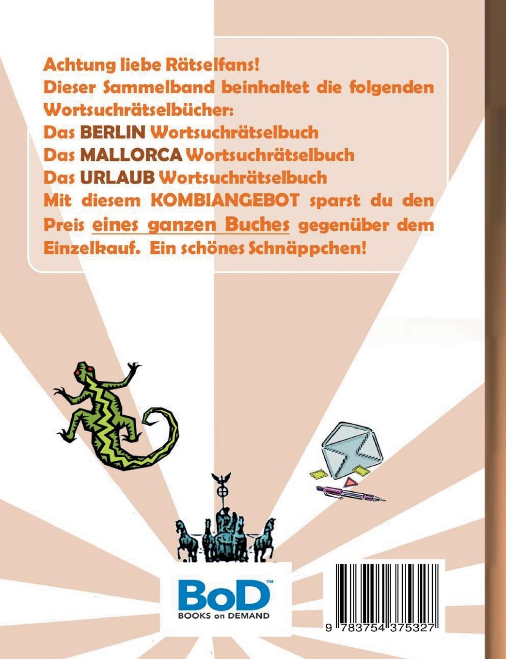 Rückseitencover WORTSUCHRÄTSEL 3 in 1 SAMMELBAND BERLIN, MALLORCA und URLAUB