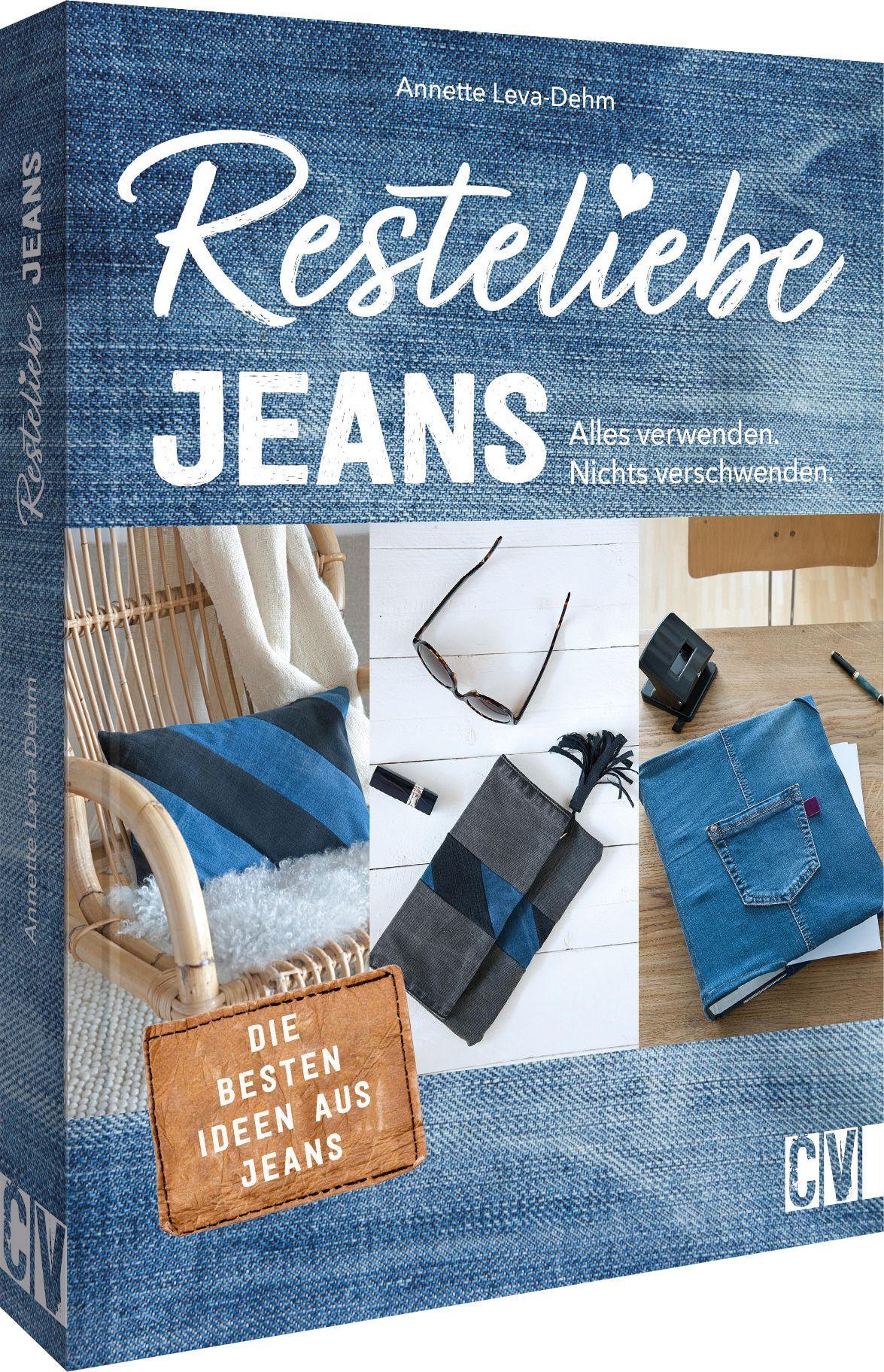 Vorderes Coverbild Resteliebe Jeans - Alles verwenden, nichts verschwenden!