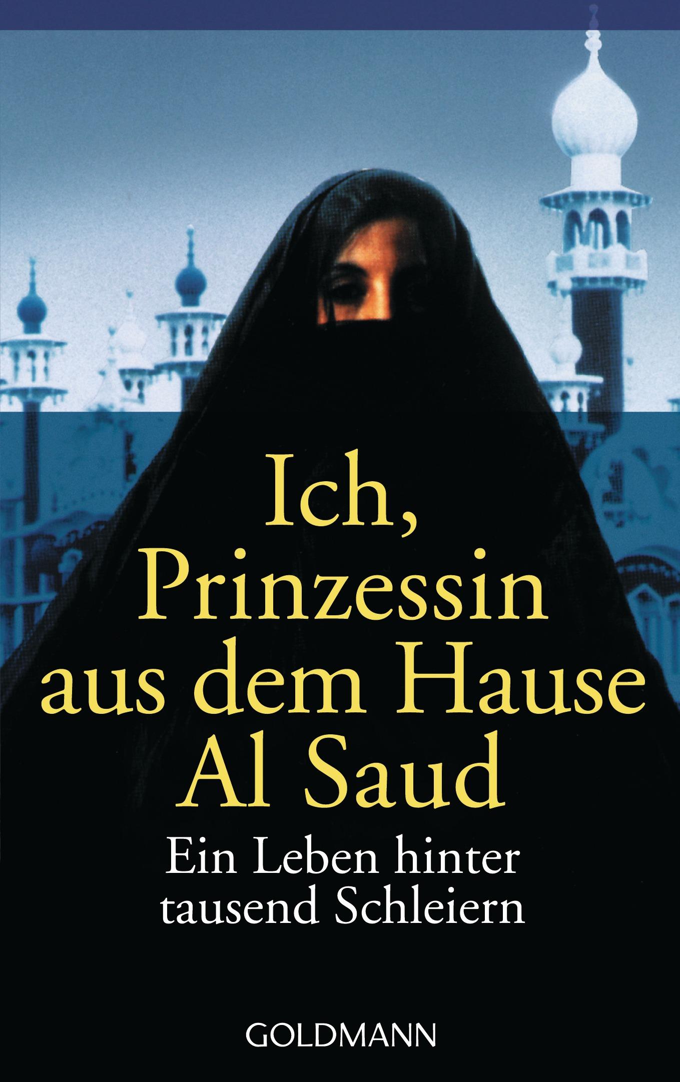 Vorderes Coverbild Ich, Prinzessin aus dem Hause Al Saud