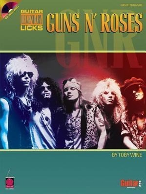 Vorderes Coverbild Guns N' Roses: Guitar Legendary Licks