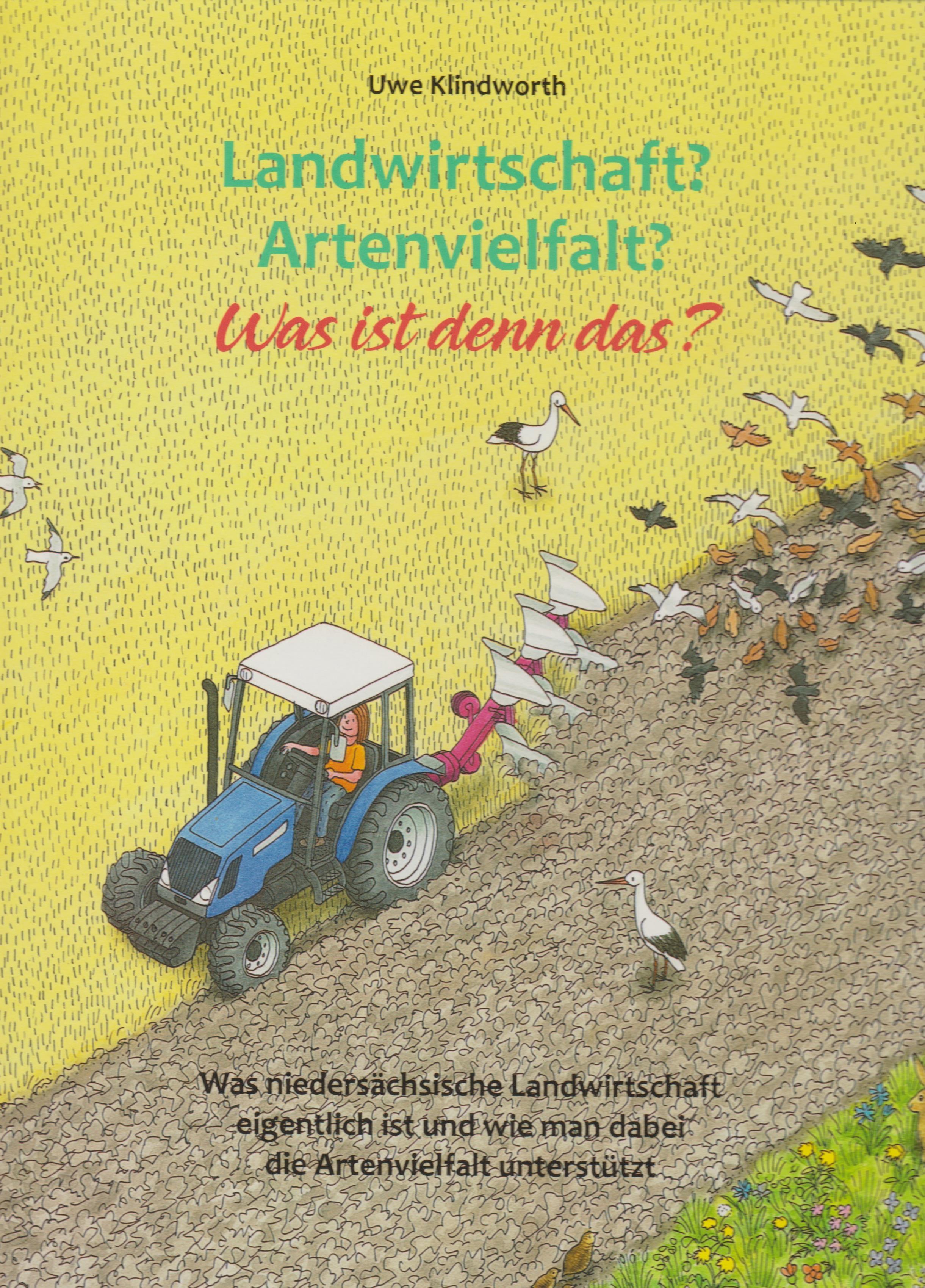 Vorderes Coverbild Landwirtschaft? Artenvielfalt? Was ist denn das?