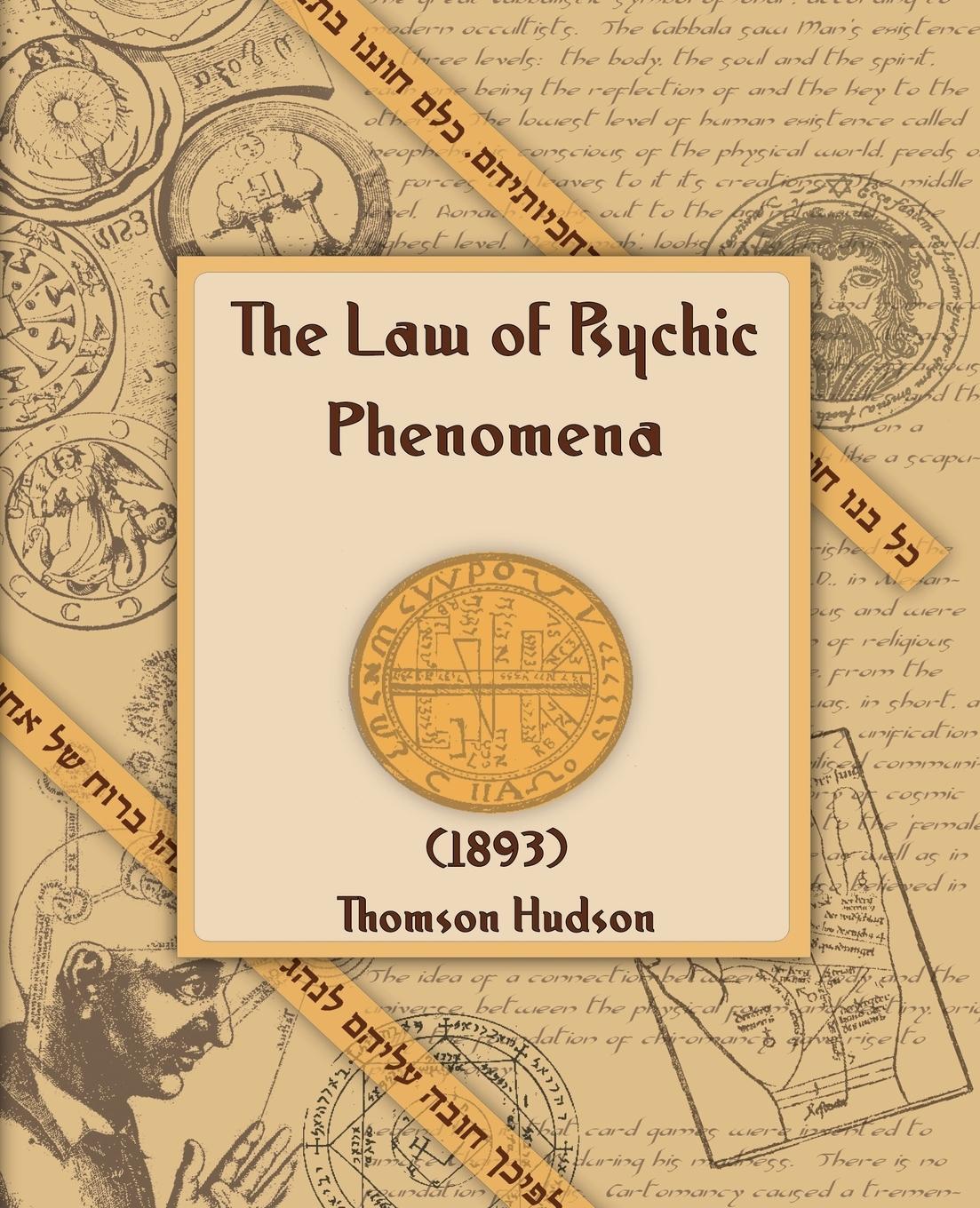 Vorderes Coverbild The Law of Psychic Phenomena (1893)