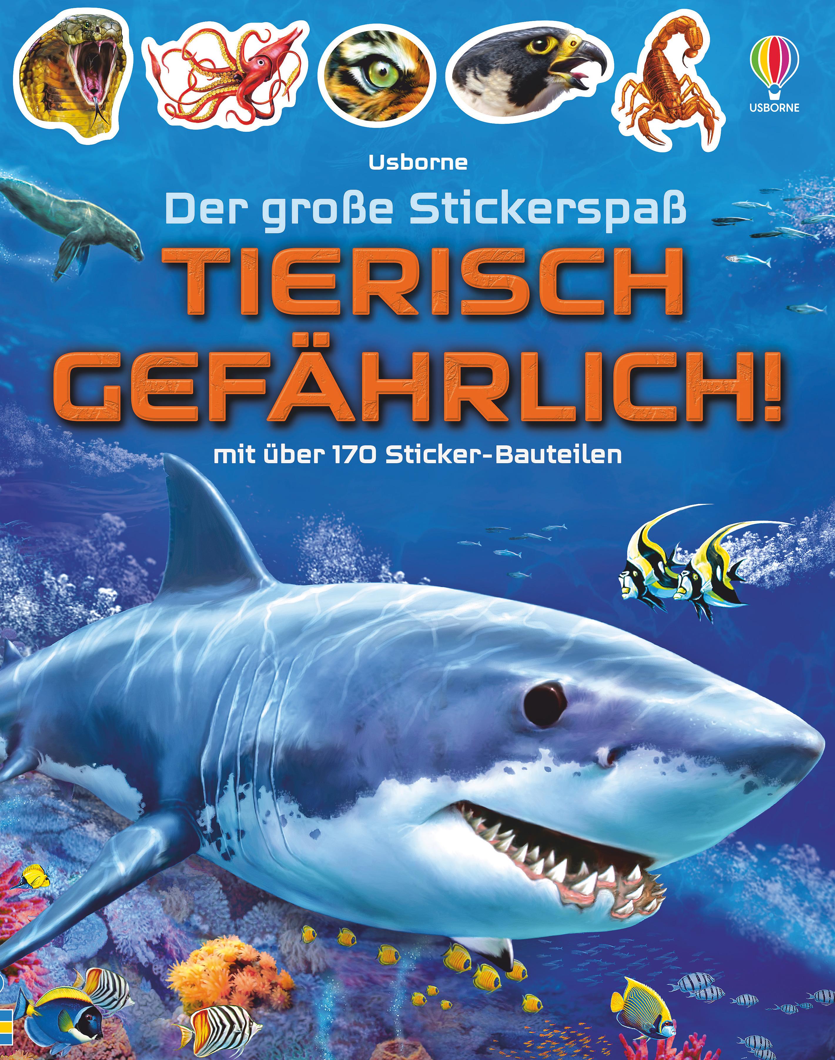 Vorderes Coverbild Der große Stickerspaß: Tierisch gefährlich!