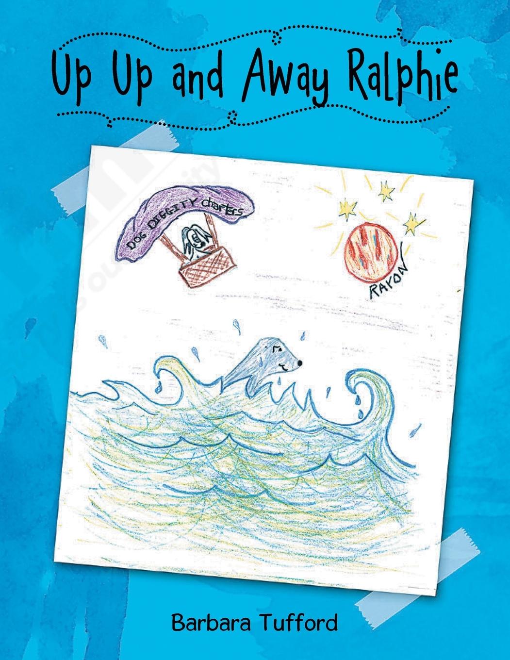 Vorderes Coverbild Up Up and Away Ralphie