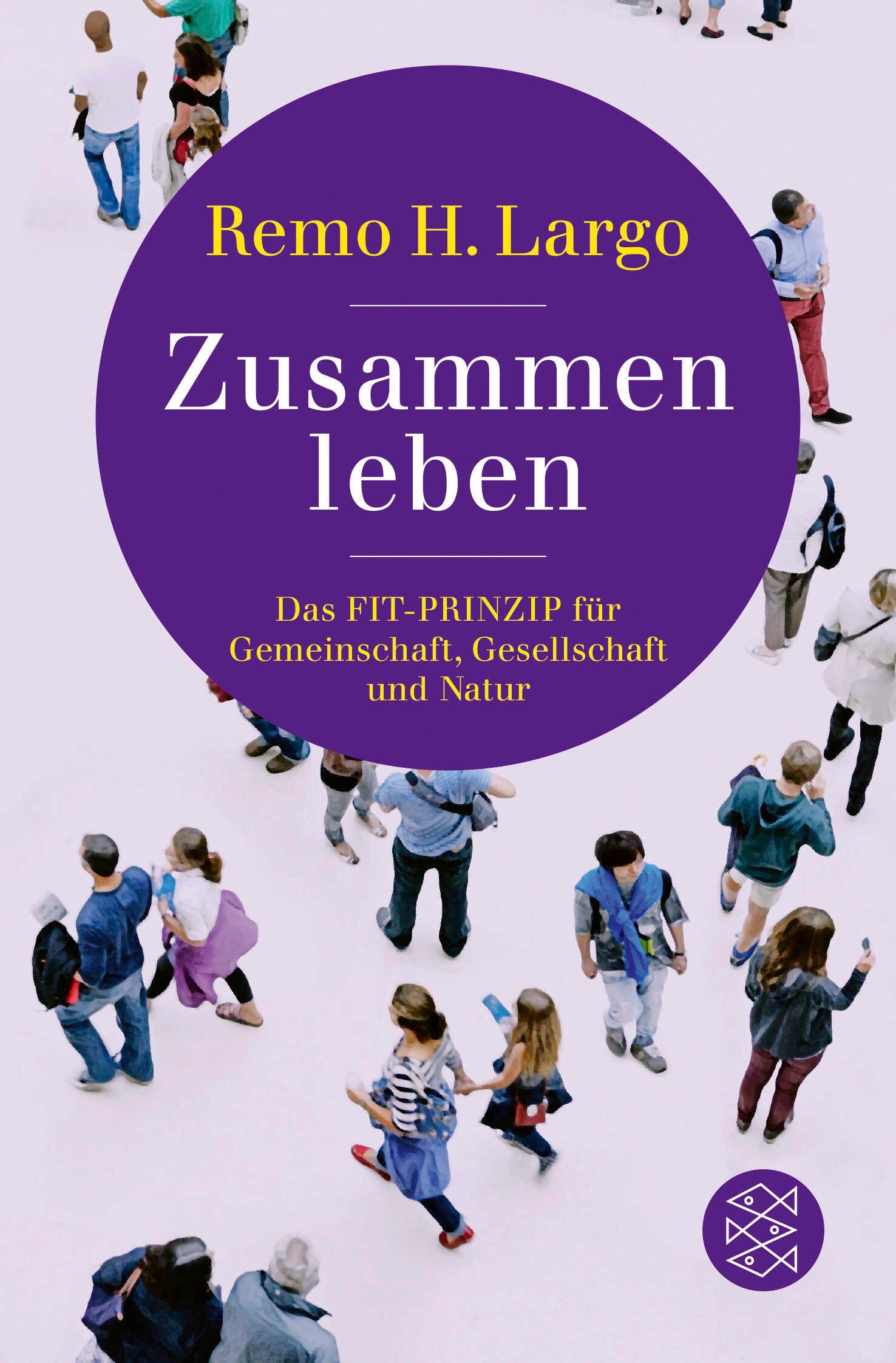 Vorderes Coverbild Zusammen leben. Das Fit-Prinzip für Gemeinschaft, Gesellschaft und Natur