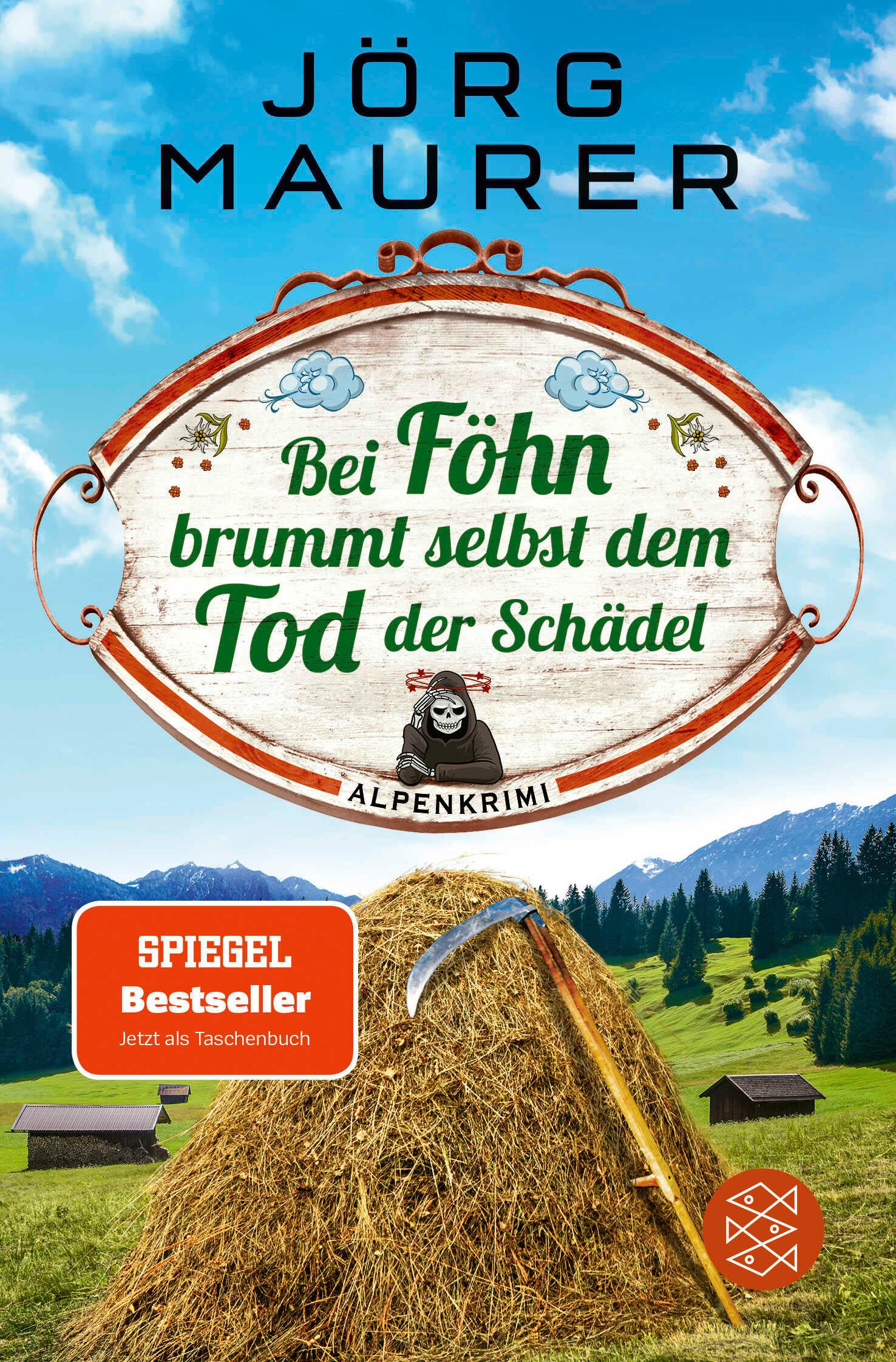 Vorderes Coverbild Bei Föhn brummt selbst dem Tod der Schädel