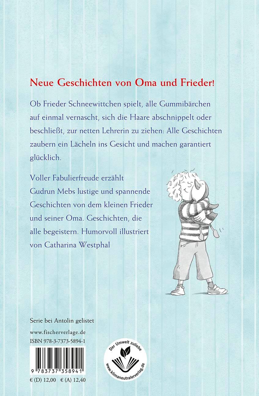 Rückseitencover 'Oma', schreit der Frieder, 'ich hab meine Lehrerin lieber!'