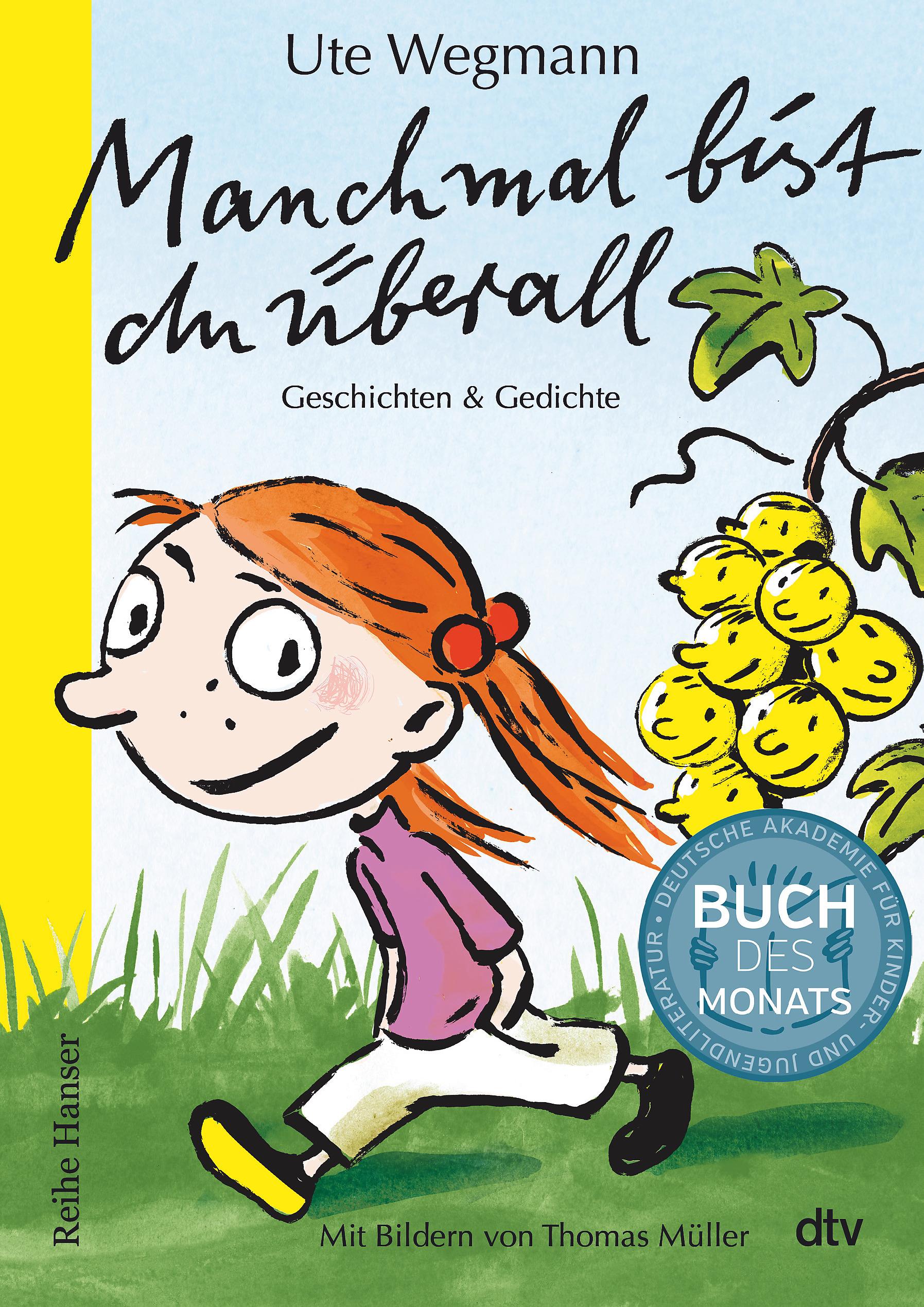 Vorderes Coverbild Manchmal bist du überall Geschichten und Gedichte