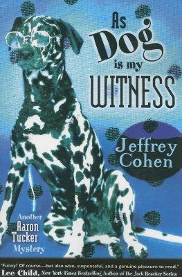 Vorderes Coverbild As Dog Is My Witness