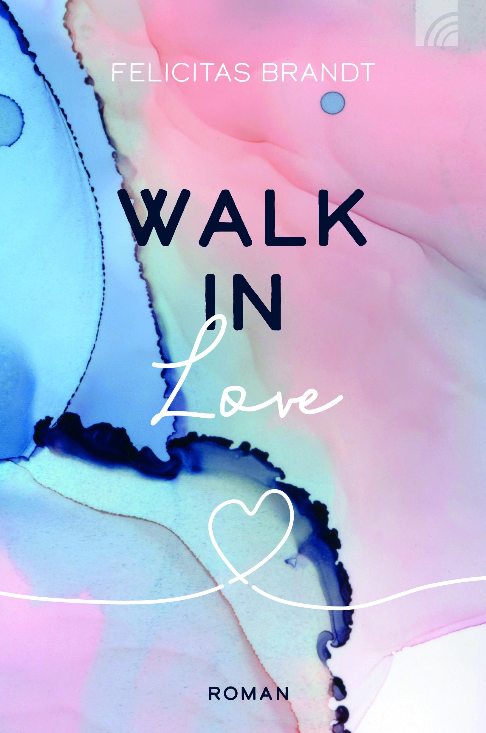 Vorderes Coverbild Walk in LOVE
