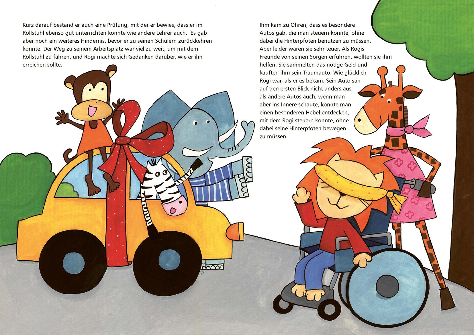 Beispielinhalt (Bild) Rogi findet sein Glück. Ein Kinderfachbuch über das Leben mit Rollstuhl. Kindern mit Behinderung Mut machen. Mit Elterninfos zum Thema Rückenmarksverletzung und Querschnittslähmung. Vorlesebuch ab 3.