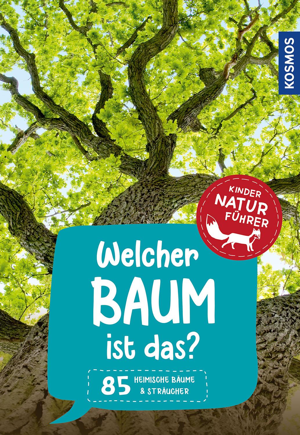 Vorderes Coverbild Welcher Baum ist das? Kindernaturführer