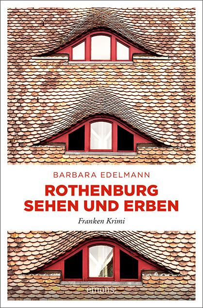 Vorderes Coverbild Rothenburg sehen und erben