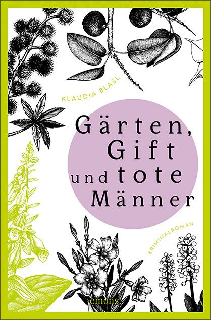 Vorderes Coverbild Gärten, Gift und tote Männer