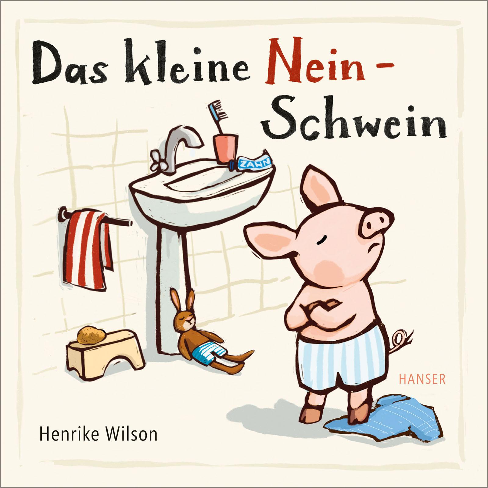 Vorderes Coverbild Das kleine Nein-Schwein