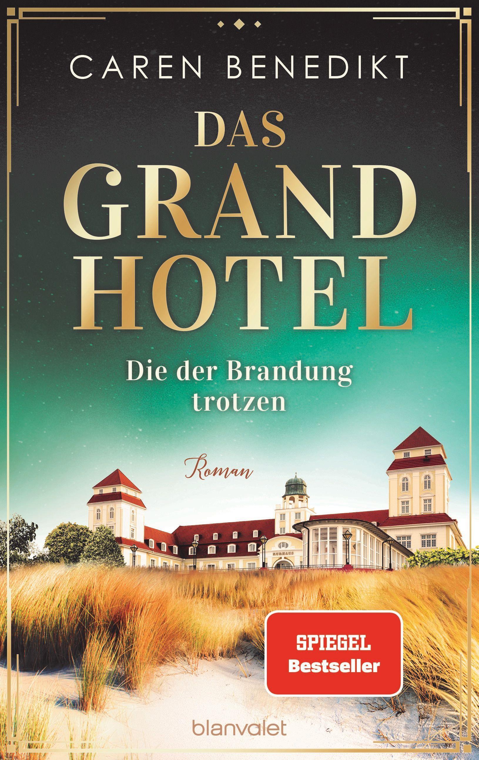 Vorderes Coverbild Das Grand Hotel - Die der Brandung trotzen