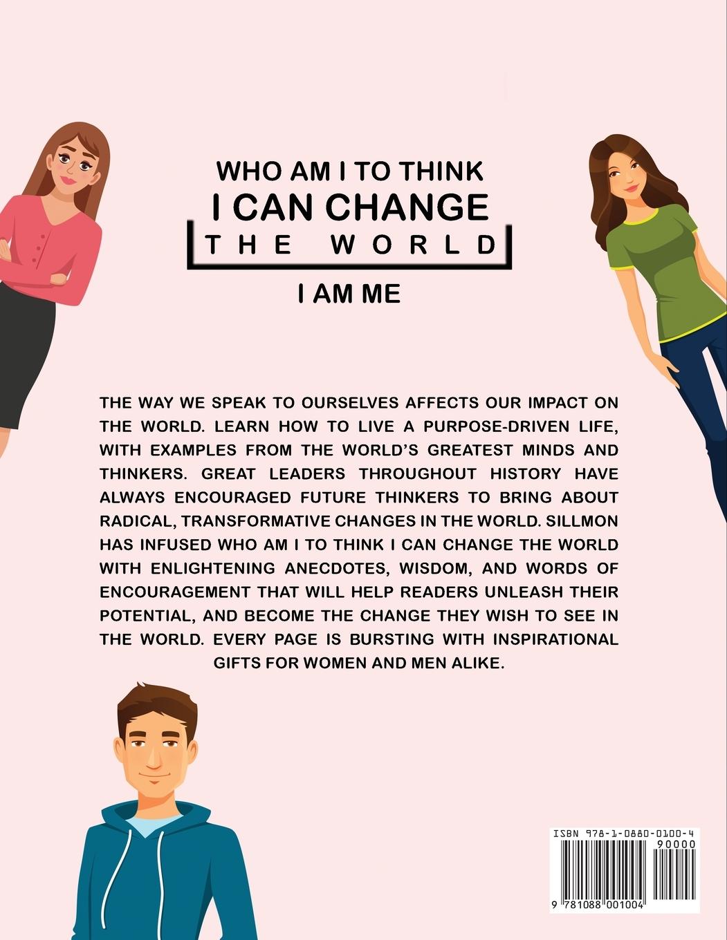 Rückseitencover Who Am I To Think I Can Change The World