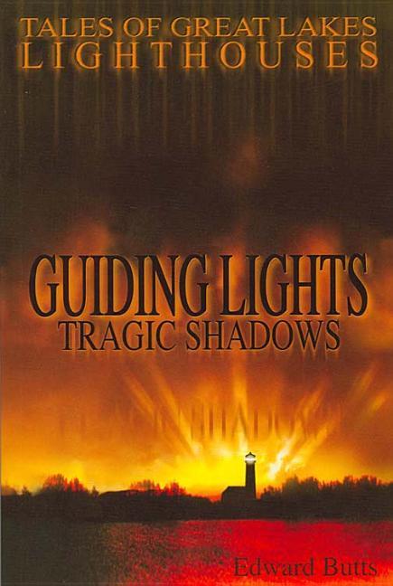 Vorderes Coverbild Guiding Lights, Tragic Shadows