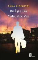 Vorderes Coverbild Bu Iste Bir Yalnizlik Var