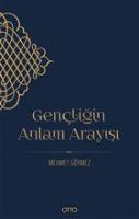 Vorderes Coverbild Gencligin Anlam Arayisi