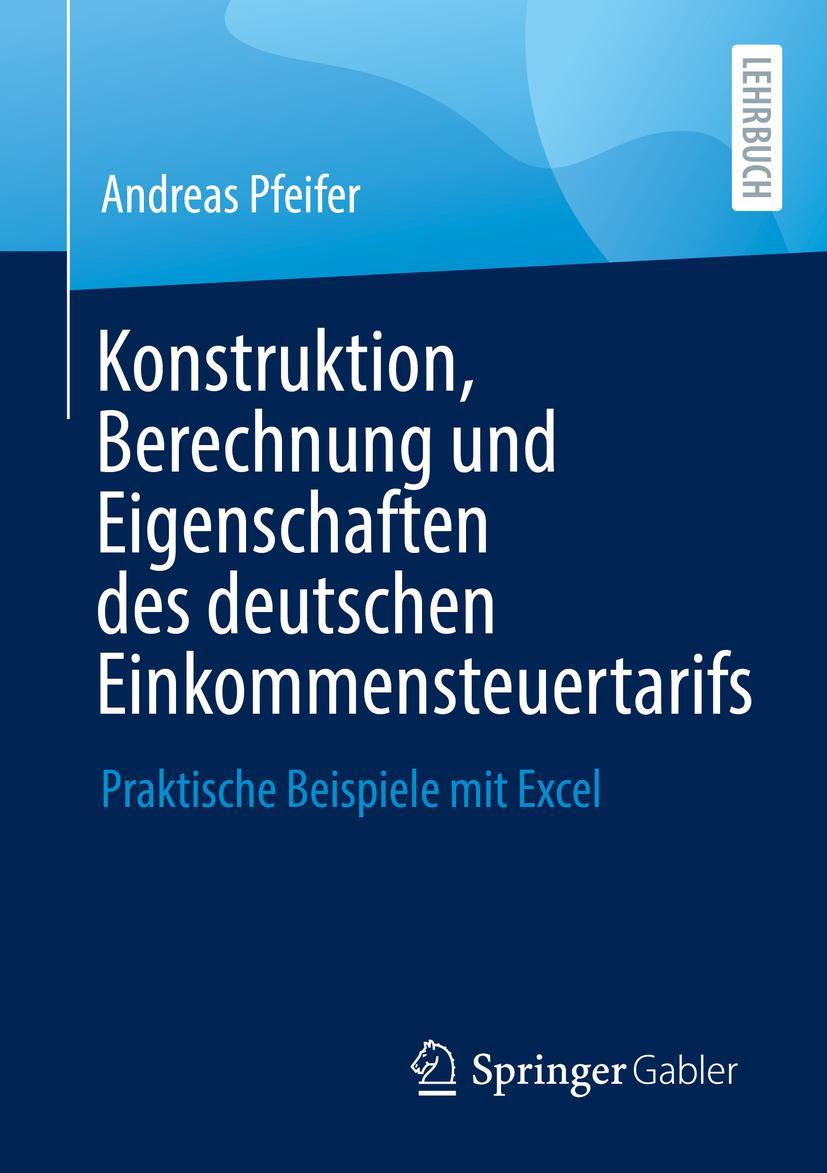 Vorderes Coverbild Konstruktion, Berechnung und Eigenschaften des deutschen Einkommensteuertarifs