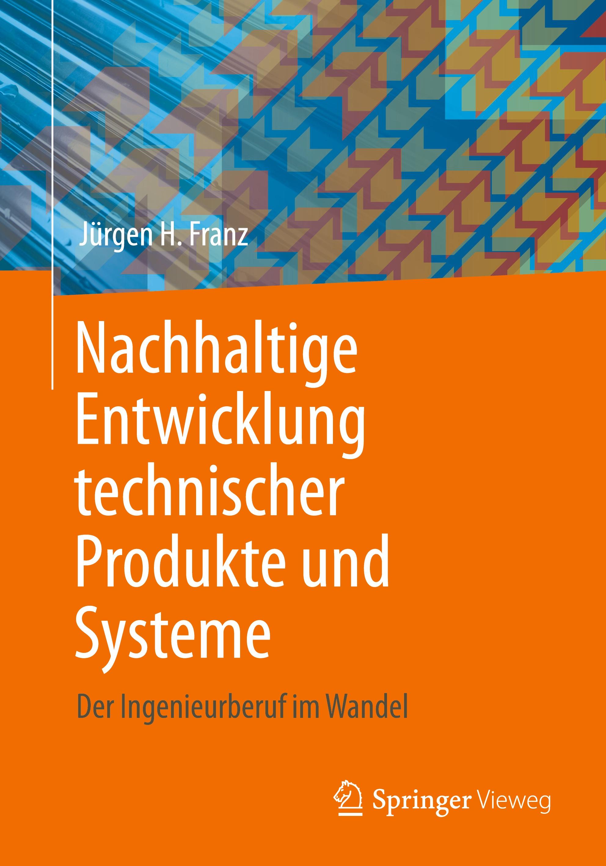 Vorderes Coverbild Nachhaltige Entwicklung technischer Produkte und Systeme